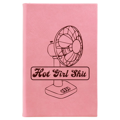 “Hot Girl Shit” Journal