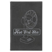 “Hot Girl Shit” Journal