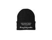 Inner Peace Begins With Four Words: Not My F*cking Problem - Embroidered Winter Beanie