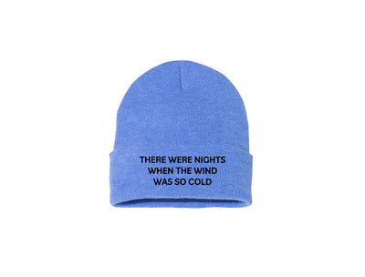There Were Nights When The Wind Was So Cold - Embroidered Winter Beanie Celine Dion Lyrics