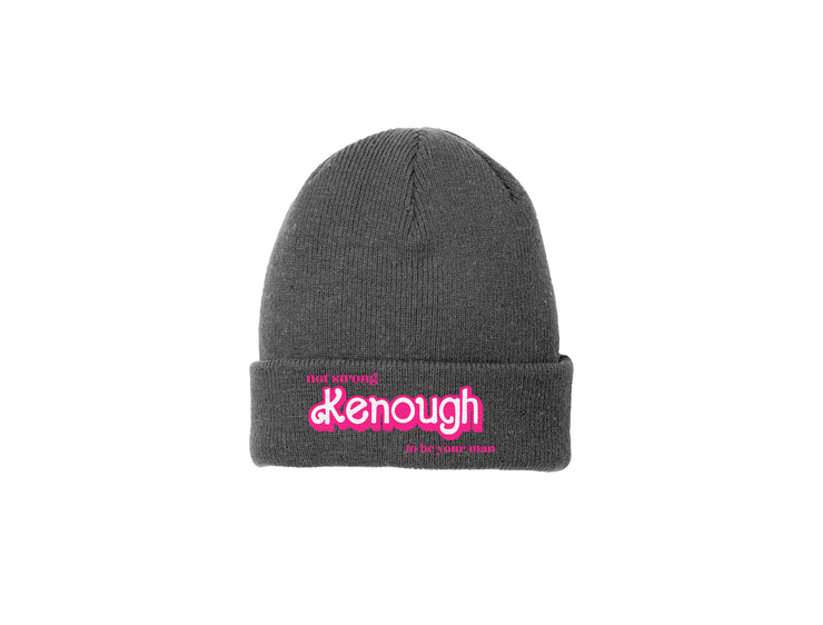 Not Strong Kenough to be Your Man - Embroidered Beanie