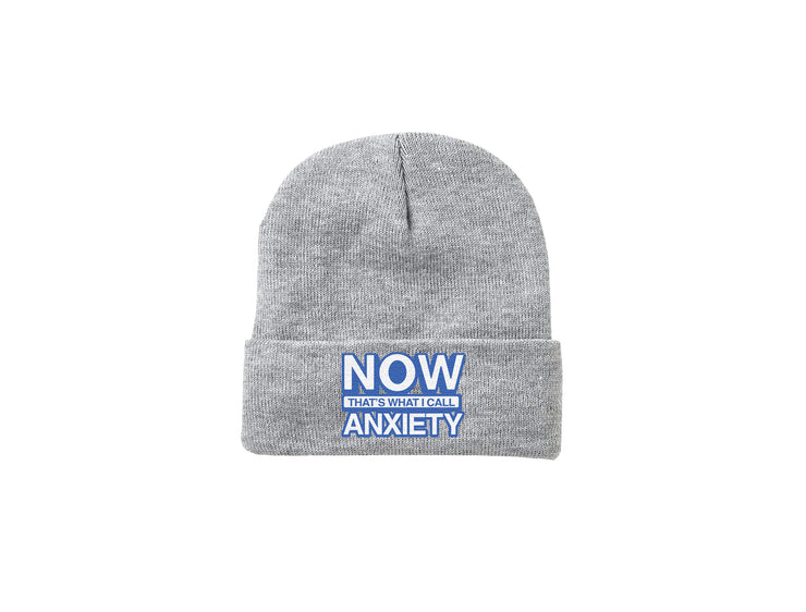 Now That's What I Call Anxiety - Embroidered Winter Beanie