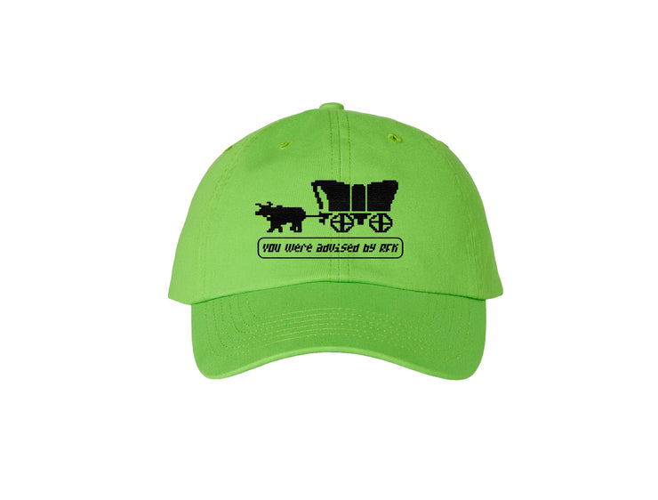 You Were Advised By RFK - Oregon Trail Game - Neon Green Embroidered Dad Hat