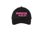 Business Slut - Dad Hat