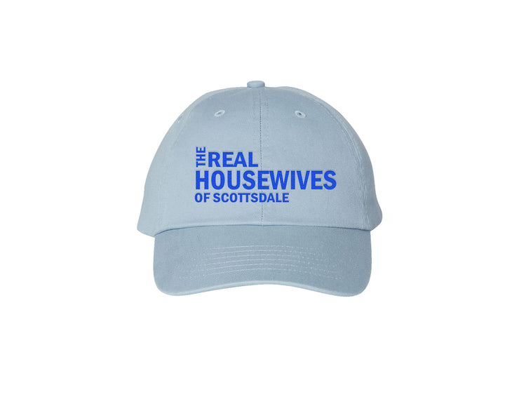 Real Housewives of CUSTOM Embroidered Dad Hat