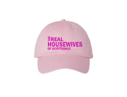 Real Housewives of CUSTOM Embroidered Dad Hat
