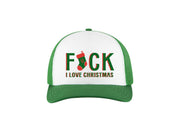 F*ck I Love Christmas -  Embroidered Trucker Hat