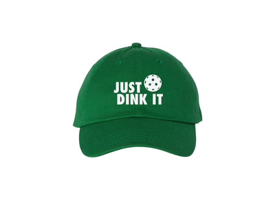 Just Dink It - Pickleball - Embroidered Dad Hat