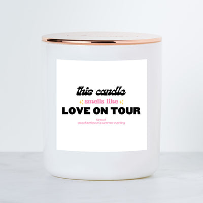 This Candle Smells Like Love On Tour - Luxe Scented Soy Candle - Strawberry Scented
