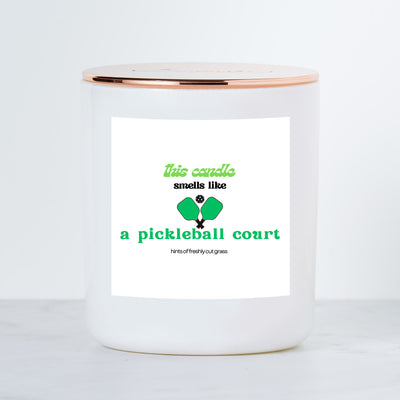 This Candle Smells Like A Pickleball Court - Luxe Scented Soy Candle - Freshly Cut Grass Scented