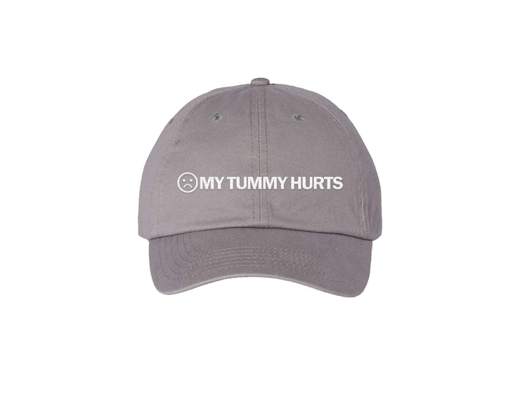 My Tummy Hurts - Dad Hat