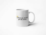 Ditch The Clowns, Get The Crown - Coffee Mug - Taylor Swift Lyrics