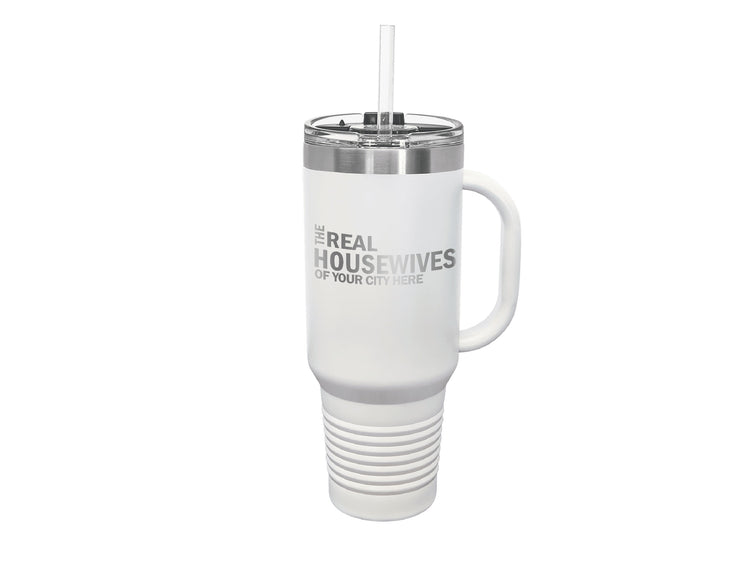 Real Housewives of CUSTOM CITY Stanley Dupe - Travel Cup