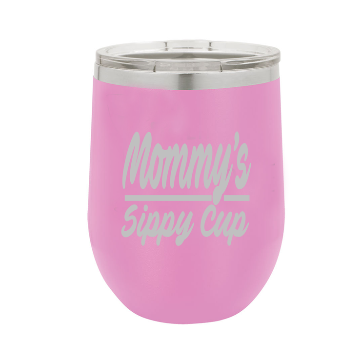 Mommy's Sippy Cup Wine Tumbler