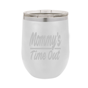 Mommy's Time Out - Polar Camel Wine Tumbler with Lid