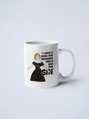 Head For Business & Bod For Sin Ceramic Mug