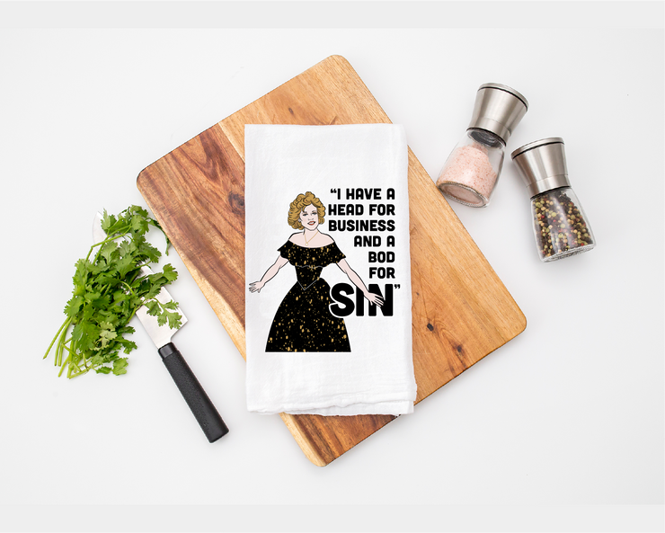 Head For Business & Body For Sin Tea Towel - Flour Sack Cotton Kitchen Towel