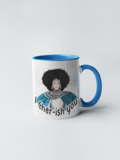 I Cher ish You Coffee Mug