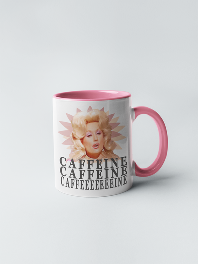 Dolly Parton - Caffeine, Caffeine, Caffeine, Caffeeeeeeeine Coffee Mug - To The Tune of Jolene
