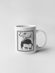 Ew David - Schitt's Creek Coffee Mug