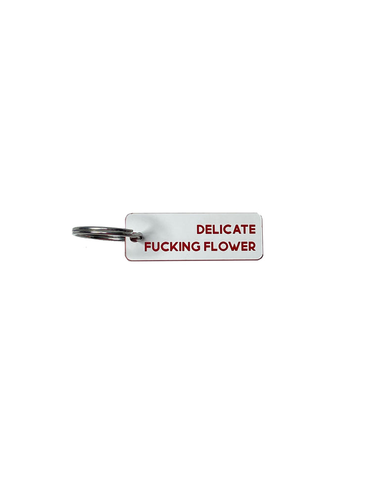 Delicate Fucking Flower - Acrylic Key Tag