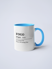 Fear Of Going Out Ceramic Coffee Mug