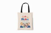 Here For The Tea Royal Family Canvas Tote Bag