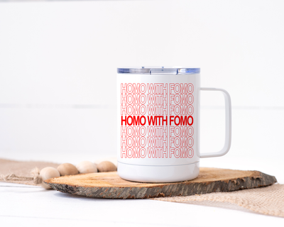 Homo with FOMO Stainless Steel Travel Mug