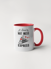 All Aboard The Hot Mess Express Coffee Mug