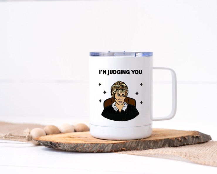 I'm Judging You - Judge Judy Stainless Steel Travel Mug