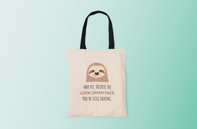You're Still Talking Canvas Tote Bag