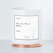 Not the Worst Mom - Luxe Scented Soy Candle - Margarita