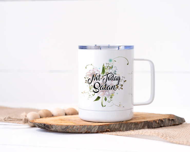 Not Today Satan Stainless Steel Travel Mug - Floral Delicate and Fancy