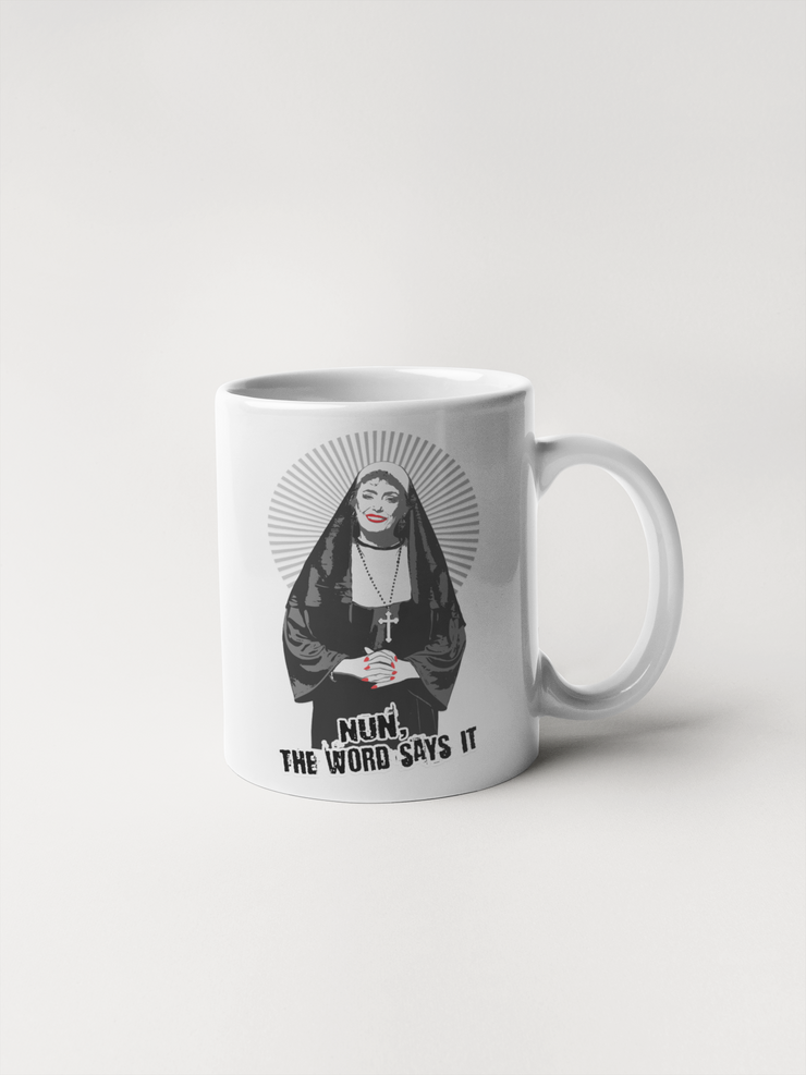 Golden Girls Blanche Devereaux Mug - Nun the Word Says It
