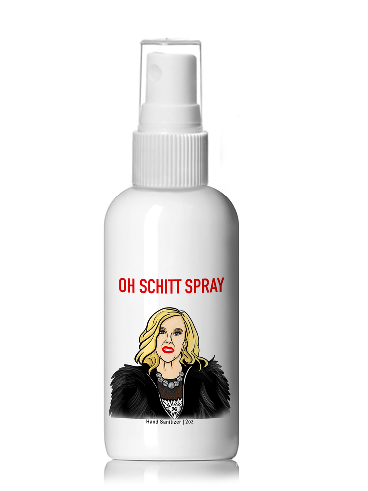 Oh Schitt Spray Moira Rose - Schitts Creek Hand Sanitizer - 4oz Plastic Spray Bottle