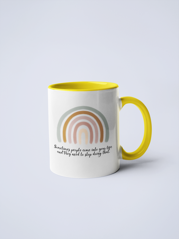 People Come Into Your Life Ceramic Coffee Mug