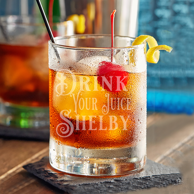 Drink Your Juice Shelby - 10oz Straight-Up Rocks Glass