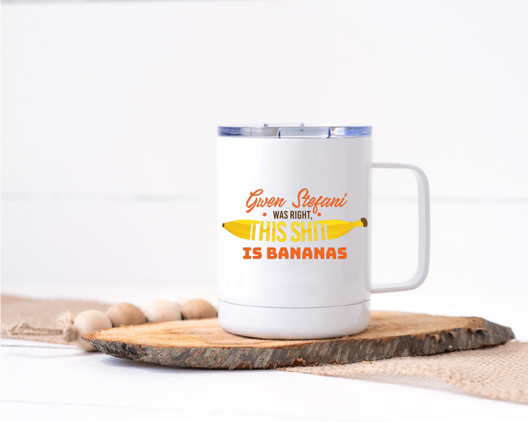 This Shit Is Bananas Stainless Steel Travel Mug