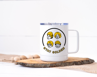 Golden Girls Stay Golden Stainless Steel Travel Mug