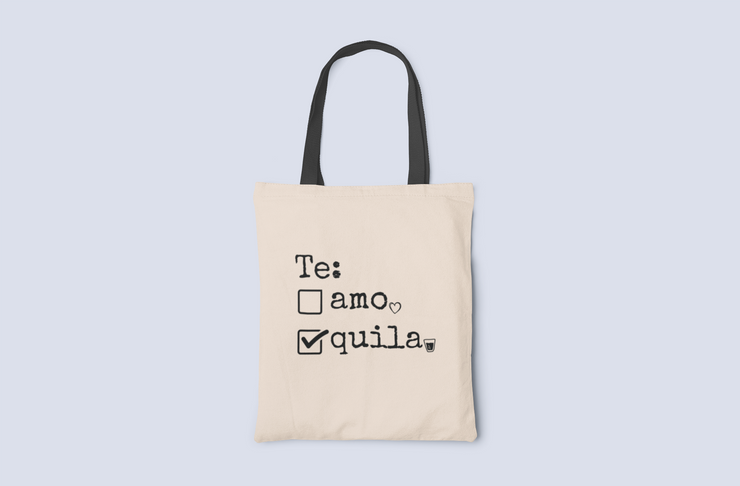 Te Amo/Tequila Canvas Tote Bag