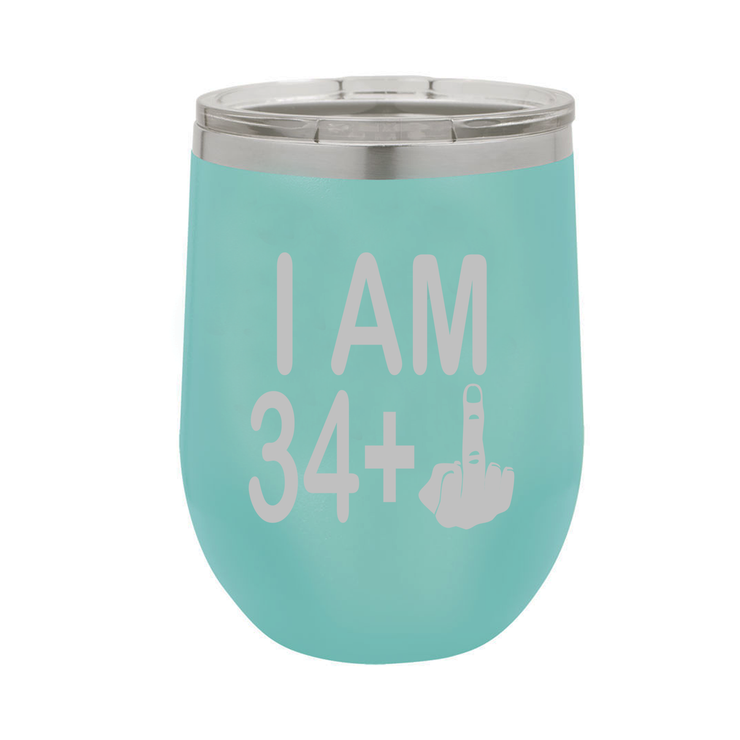 I Am 34 + Middle Finger - Polar Camel Wine Tumbler with Lid - 35th Birthday