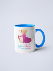 Wake Up Sluts Ceramic Mug