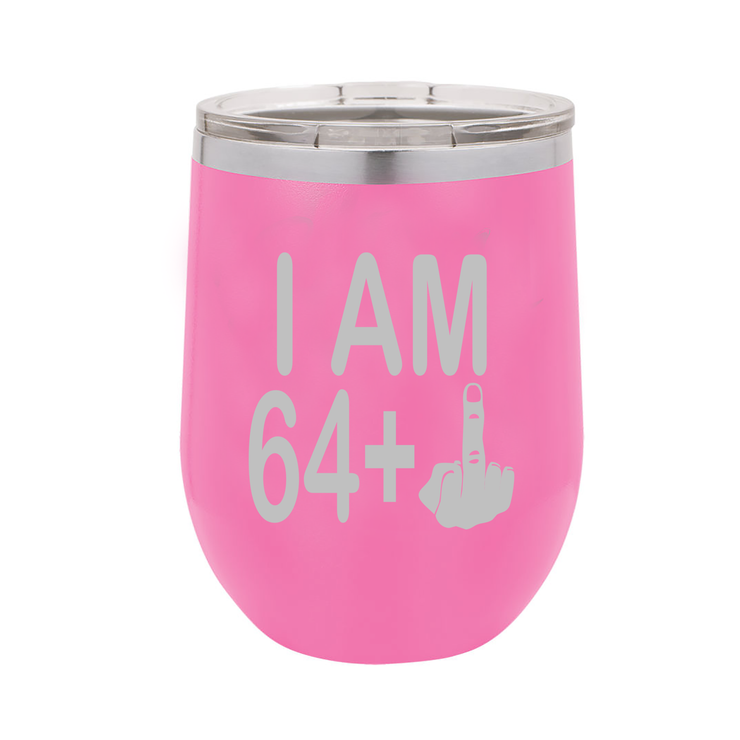 I Am 64 + Middle Finger - Polar Camel Wine Tumbler with Lid - 65th Birthday