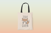 Zero Fucks Canvas Tote Bag