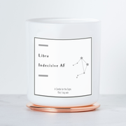 Libra - Indecisive AF - Luxe Scented Soy Horoscope Candle - Margarita