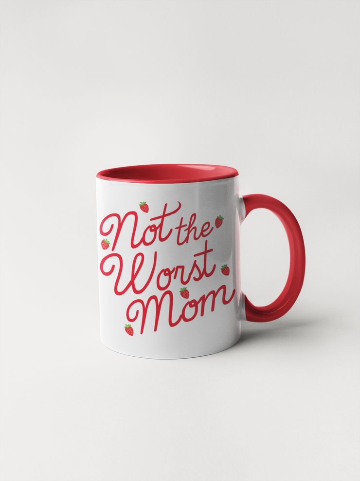 Not the Worst Mom - Coffee Mug