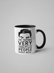 Schitt's Creek , David Rose - I'm Trying Very Hard Not to Connect with People Right Now - Coffee Mug