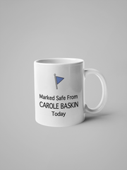 Marked Safe From Carole Baskin Coffee Mug - Tiger King