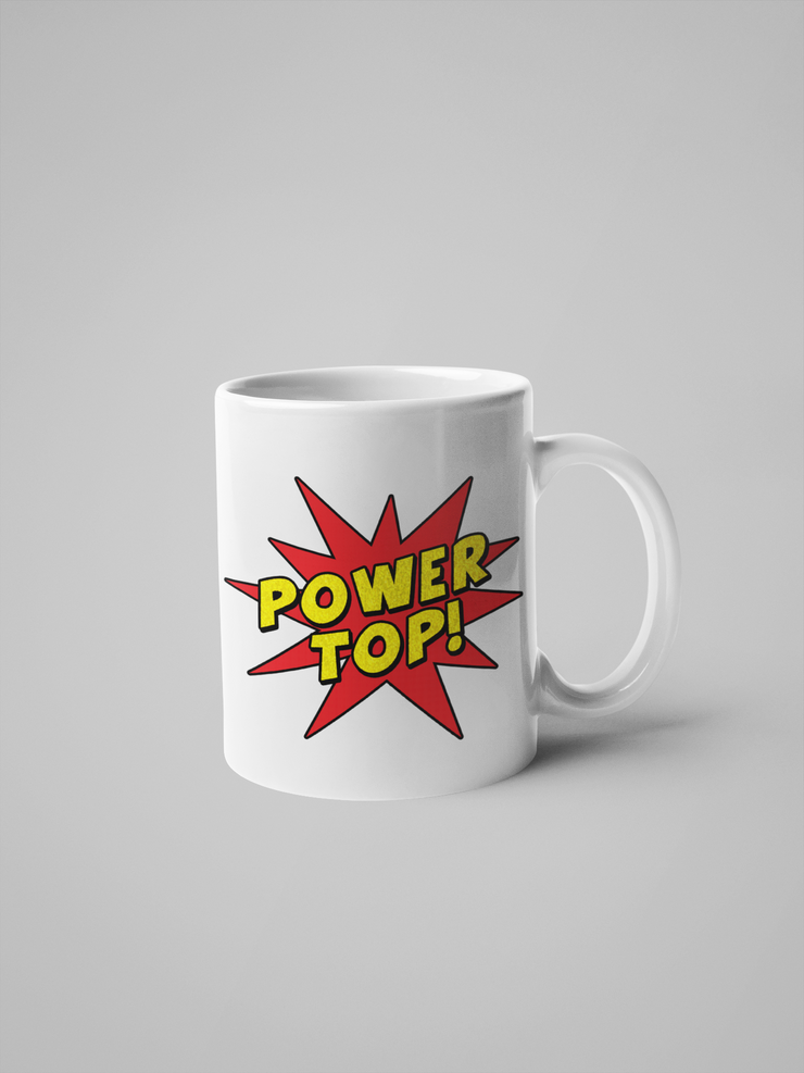 Power Top Coffee Mug - Adult/Gay Humor