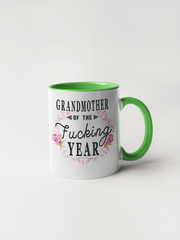 Grandmother of the Fucking Year Coffee Mug